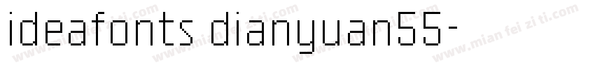 ideafonts dianyuan55字体转换
